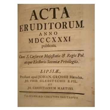 Acta Eruditorum, Anno MDCCXXX publicata + Acta Eruditorum, Anno MDCCXXXI publicata